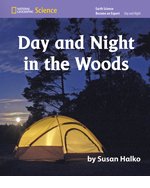 National Geographic Science K (Earth Science: Day and Night): Become an Expert: Day and Night in the Woods Education & Training