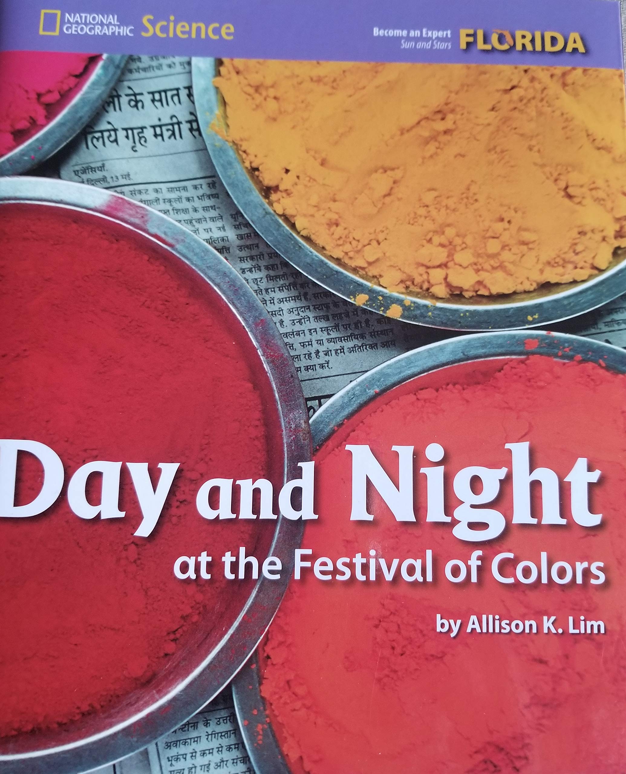 Become An Expert Day and Night / Festival Of Colors - Florida Books