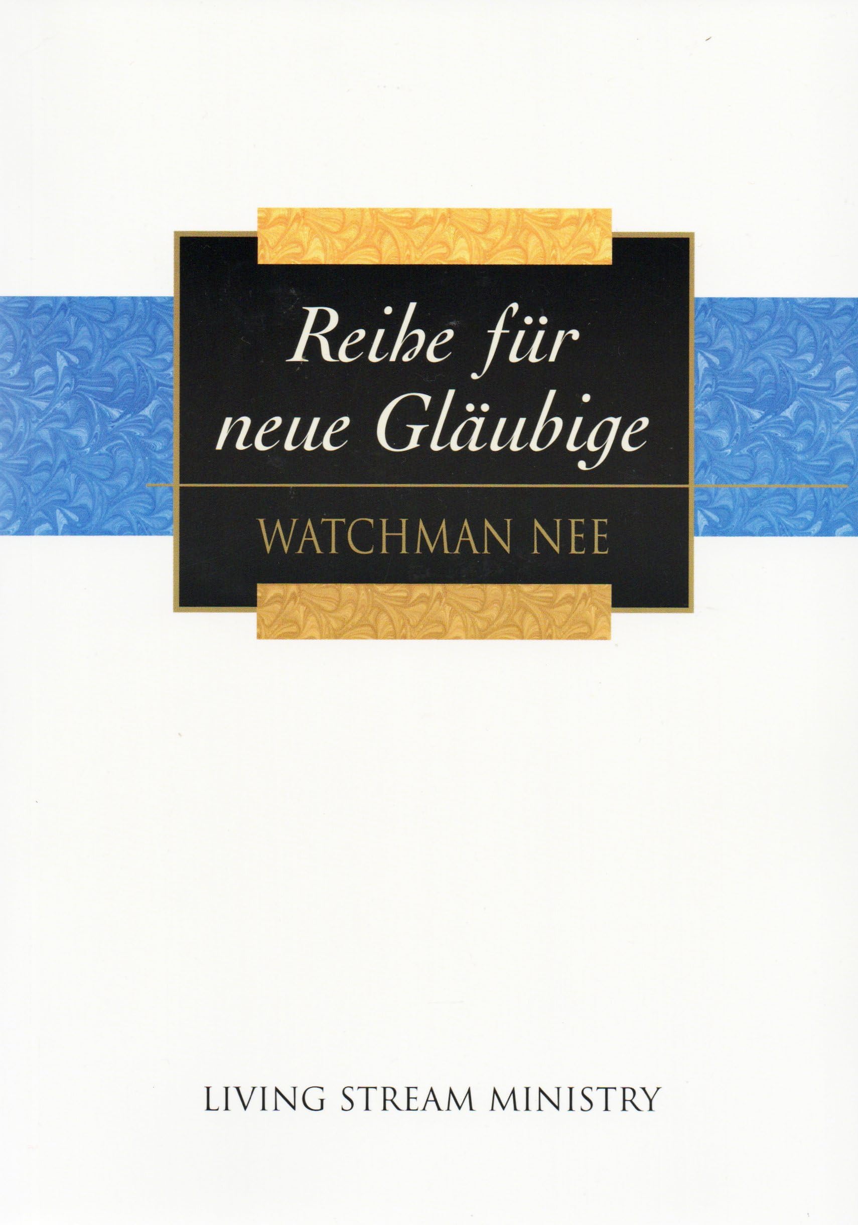 Reihe für neue Gläubige Books