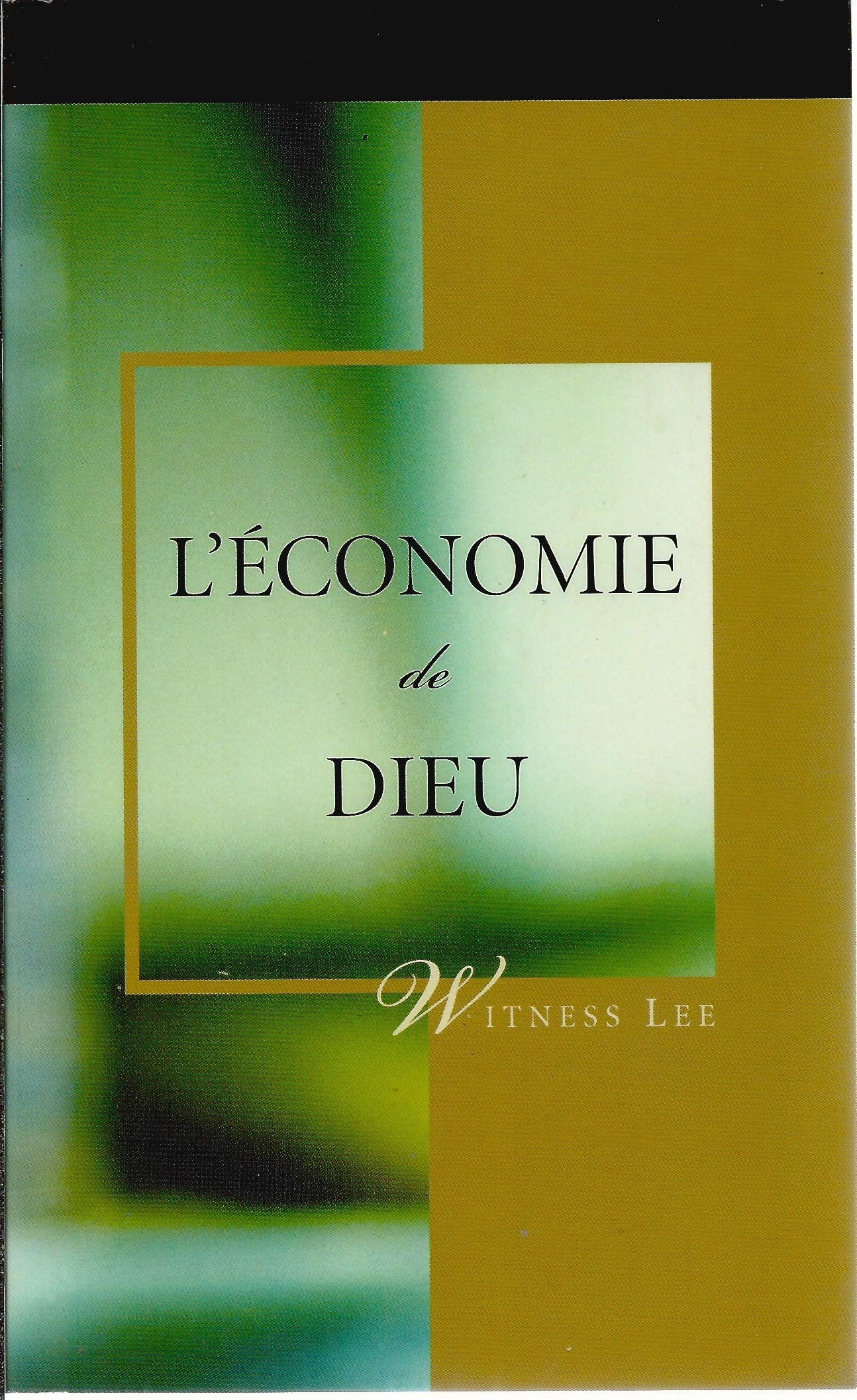 L'économie de Dieu Religion & Esotericism