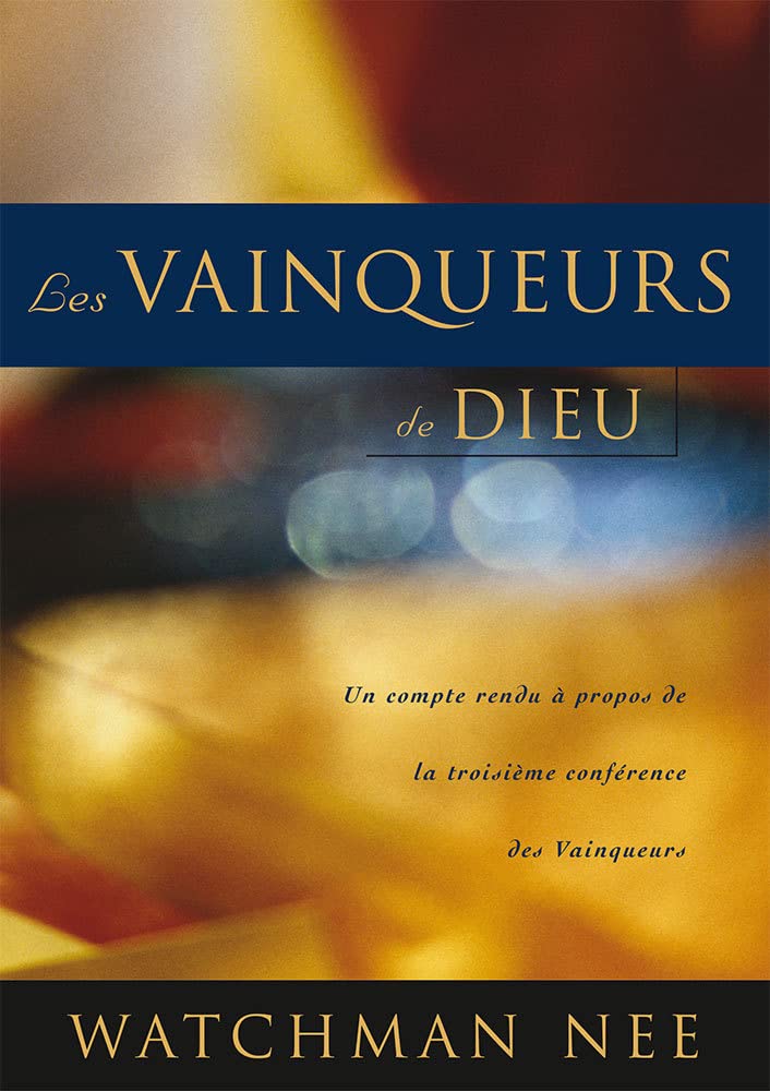 Les vainqueurs de Dieu. Un compte rendu à propos de la troisième conférence des vainqueurs book