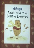 Pooh and the Falling Leaves (Disney's Winnie the Pooh, the Four Seasons) Books