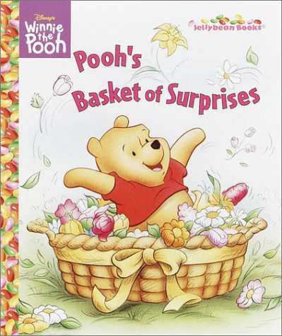 Pooh's Basket of Surprises (Jellybean Books) Novels & Short Stories