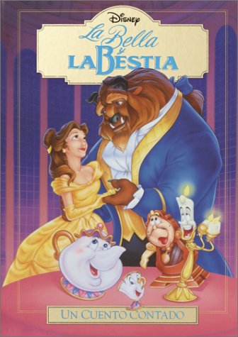 La Bella y la Bestia: UN Cuento Contado (UN CUENTO CONTADO / READ-ALOUD STORYBOOK (SPANISH)) Novels & Short Stories