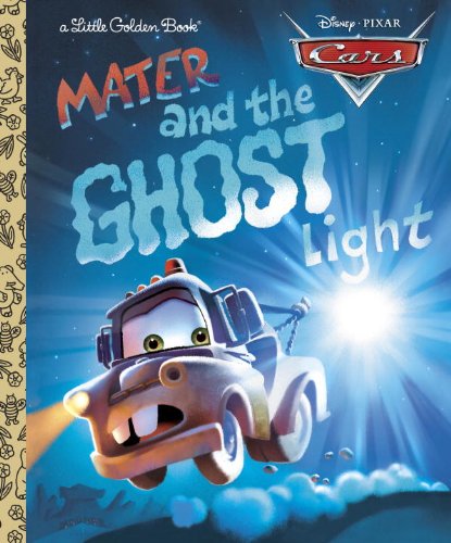 Mater and the Ghost Light (Disney/Pixar Cars) Non-fiction