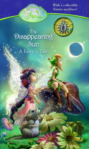 The Disappearing Sun: A Fairy's Tale Novels & Short Stories