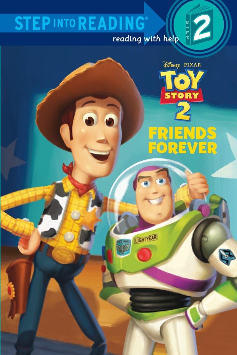 Friends Forever (Disney/Pixar Toy Story) (Step Into Reading. Step 2) Non-fiction