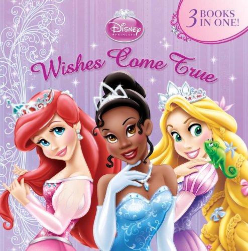 Wishes Come True (Disney Princess) Novels & Short Stories