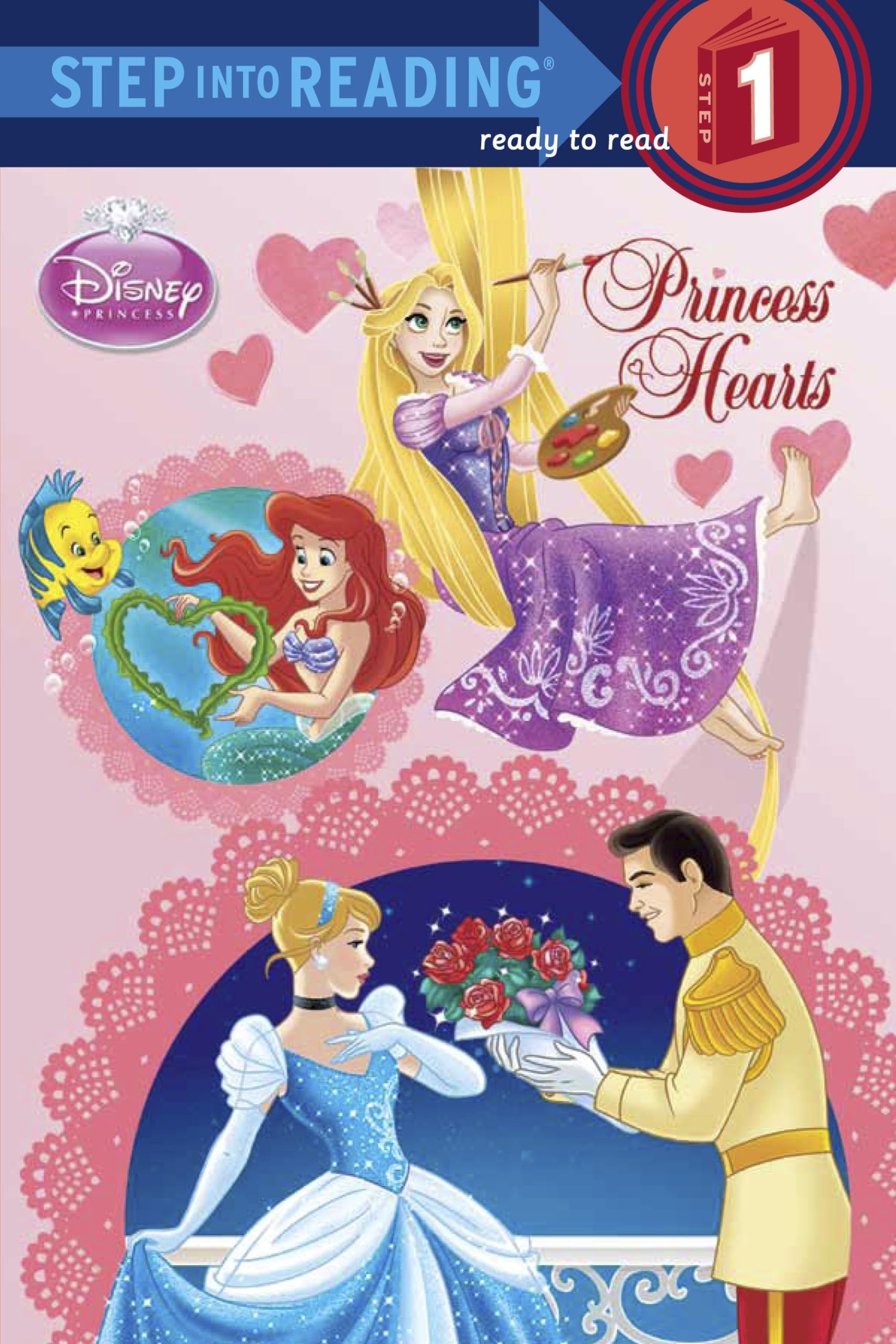 Princess Hearts (Disney Princess) (Disney Princess: Step Into Reading, Step 1) Parents & Children