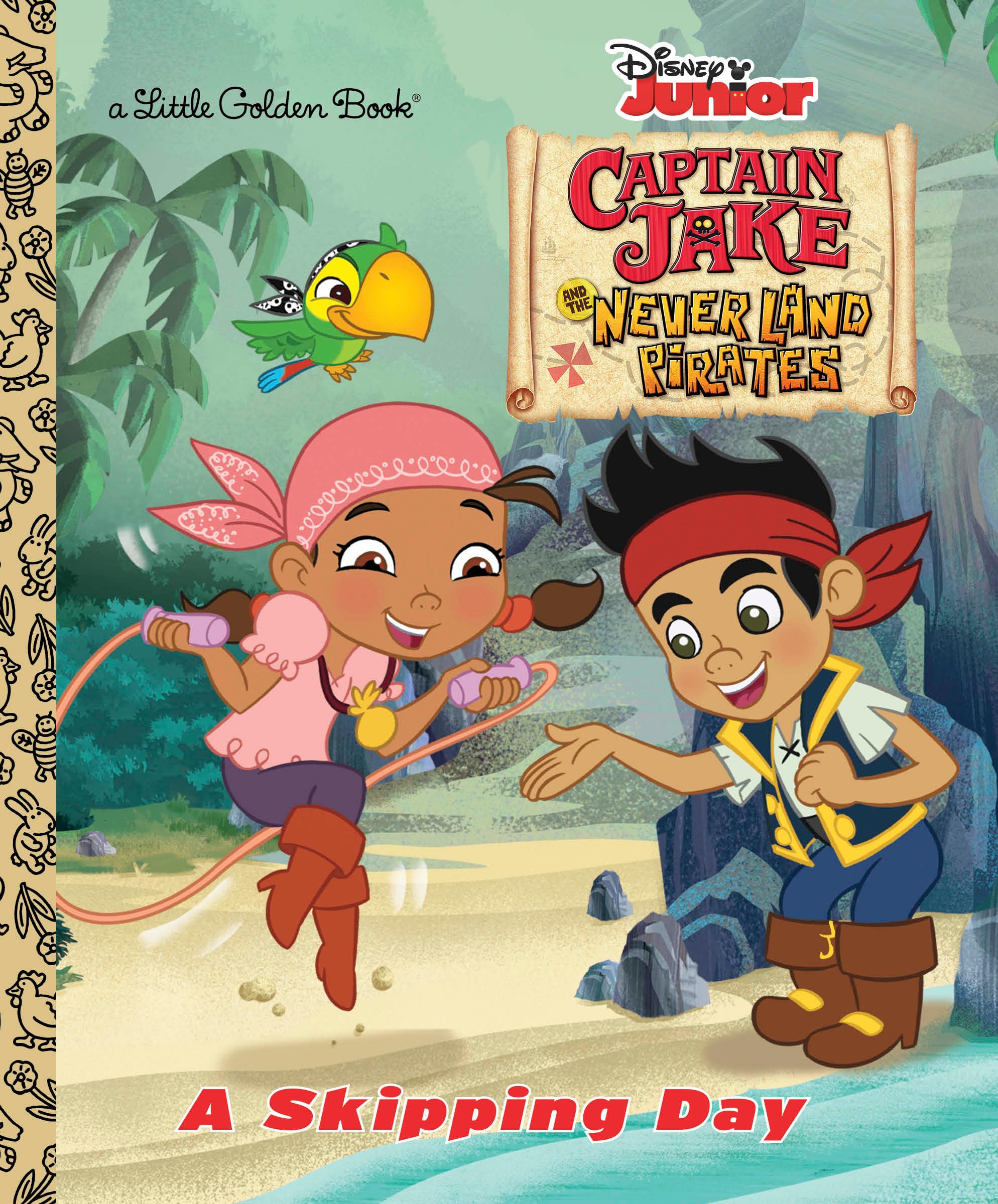 A Skipping Day (Disney Junior: Jake and the Neverland Pirates) (Little Golden Books) Non-fiction