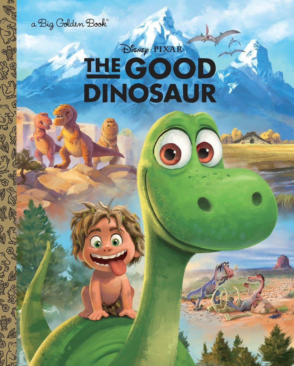 The Good Dinosaur Big Golden Book (Disney/Pixar the Good Dinosaur) book