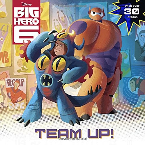 Team-up! (Disney Big Hero 6) Novels & Short Stories