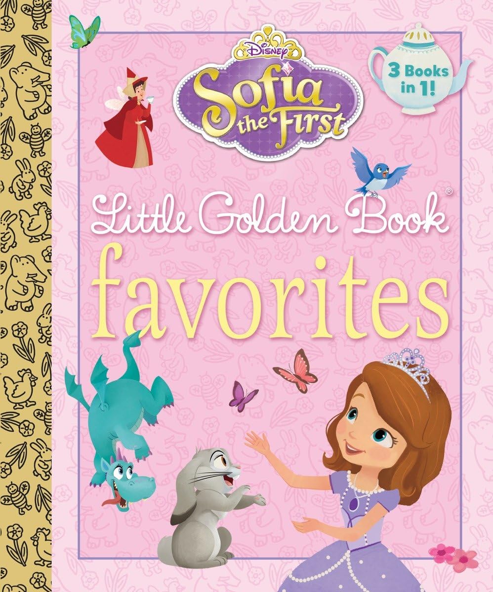 Sofia the First Little Golden Book Favorites (Disney Junior: Sofia the First) Fairy Tales & Legends