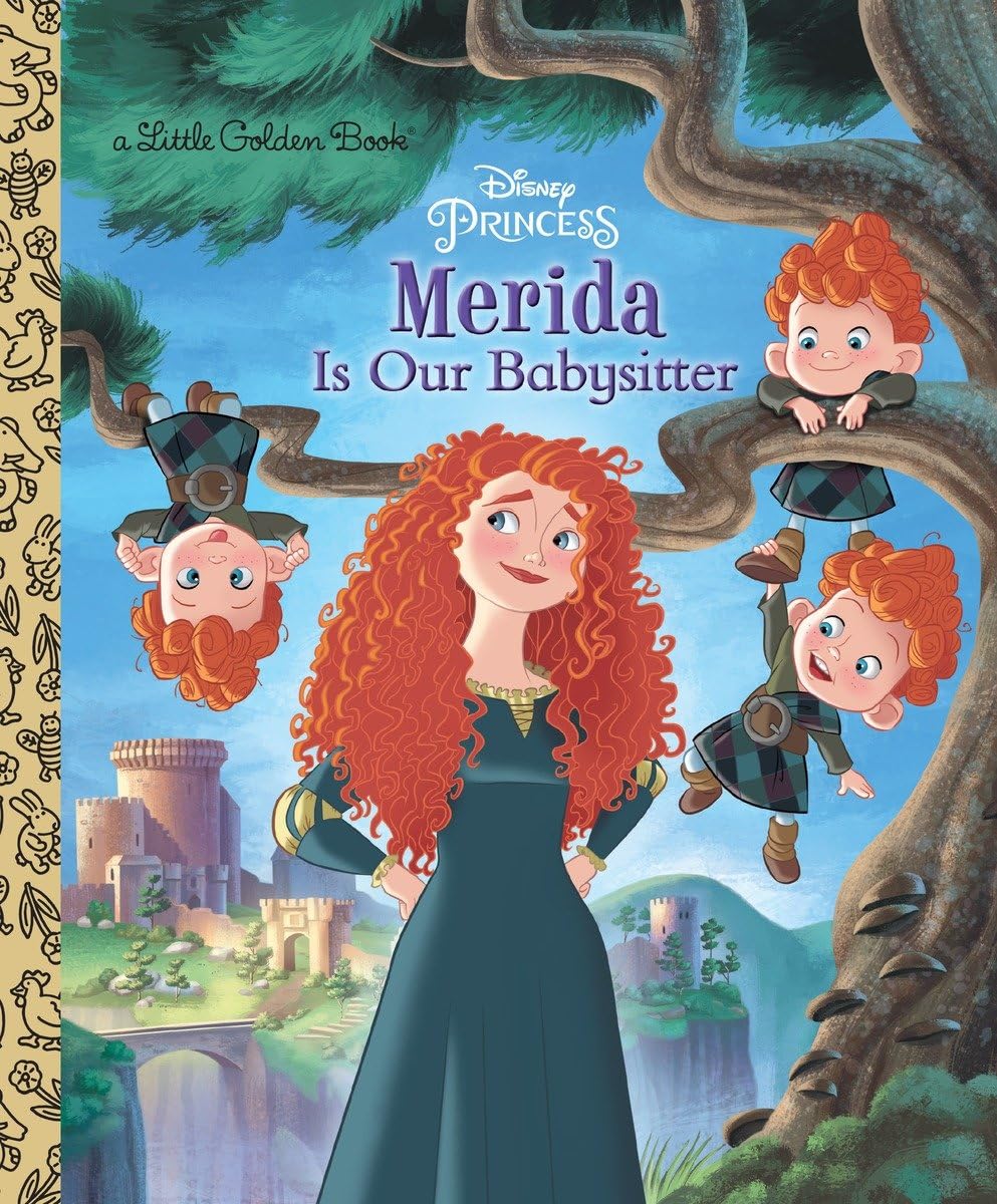 Merida Is Our Babysitter (Little Golden Books: Disney Princess) Non-fiction