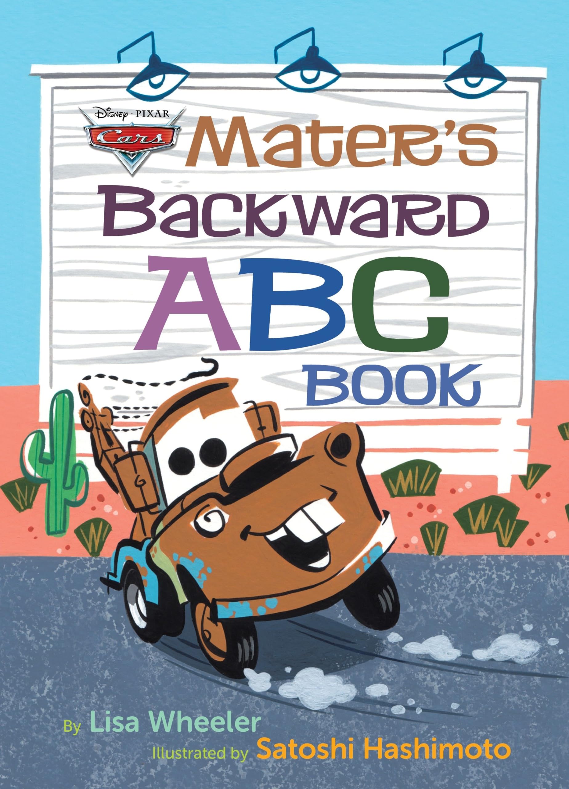 Mater's Backward ABC Book (Disney/Pixar Cars 3) Novels & Short Stories