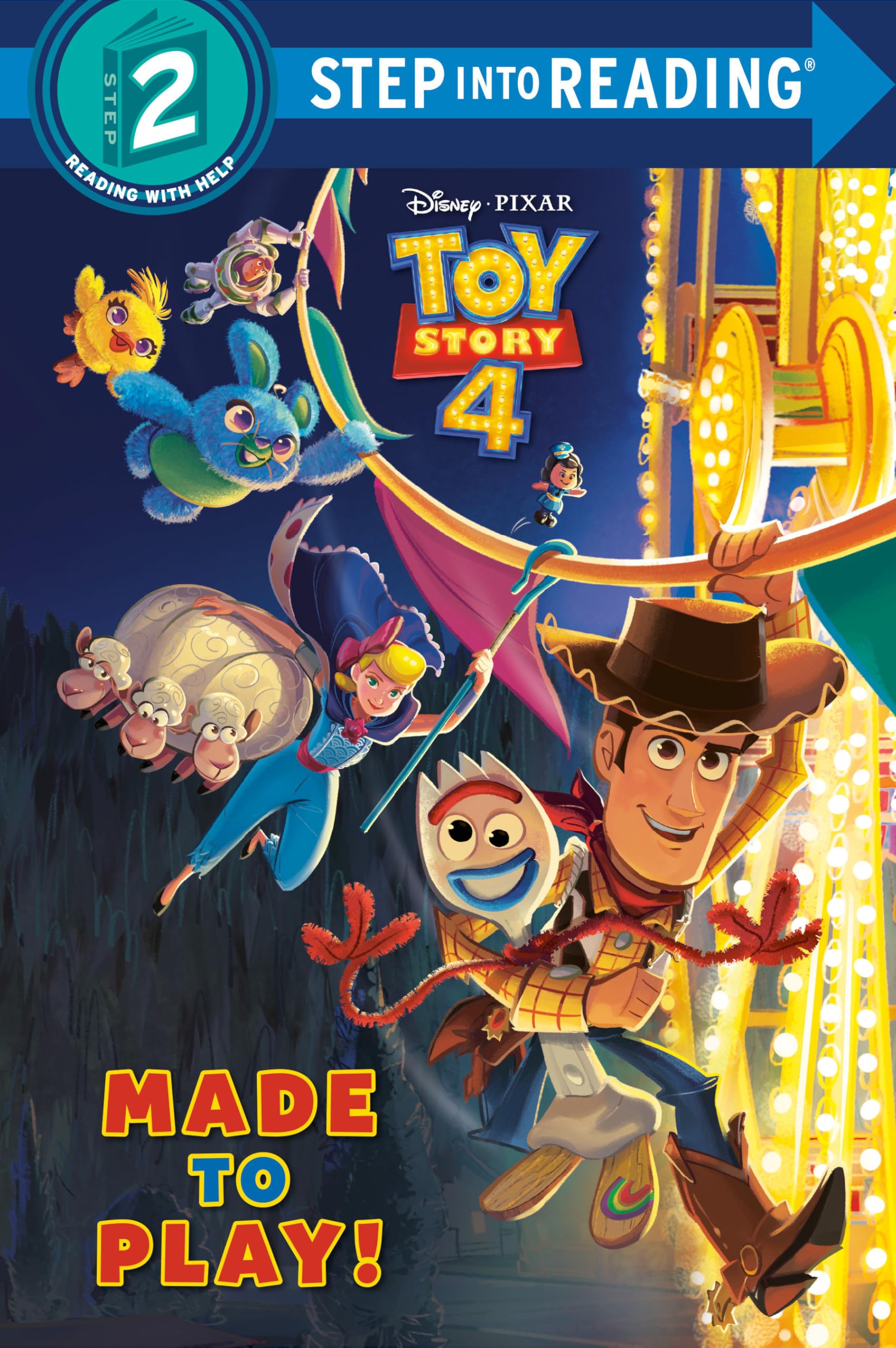 Made to Play! (Disney/Pixar Toy Story 4) (Step into Reading, Step 2) Novels & Short Stories