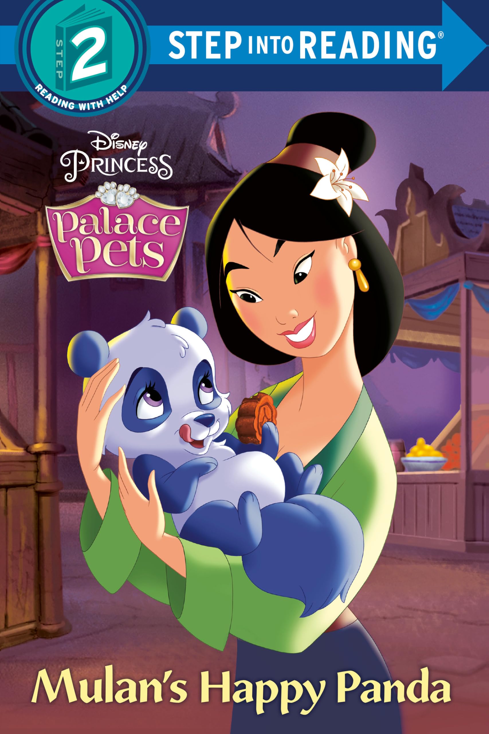 Mulan's Happy Panda (Disney Princess: Palace Pets: Step into Reading, Step 2) Non-fiction