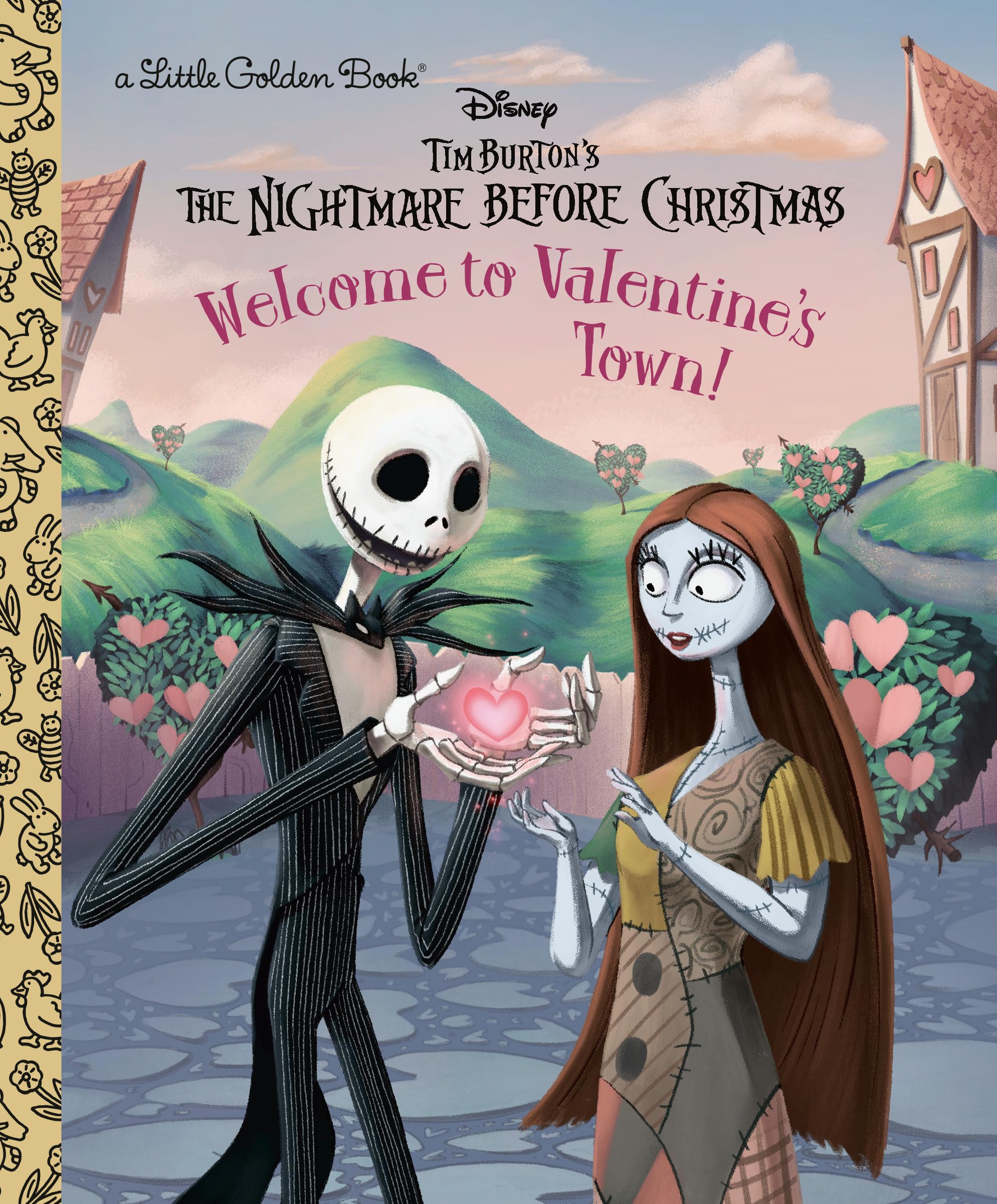 Welcome to Valentine's Town: Disney Tim Burton's the Nightmare Before Christmas (Little Golden Books) Non-fiction
