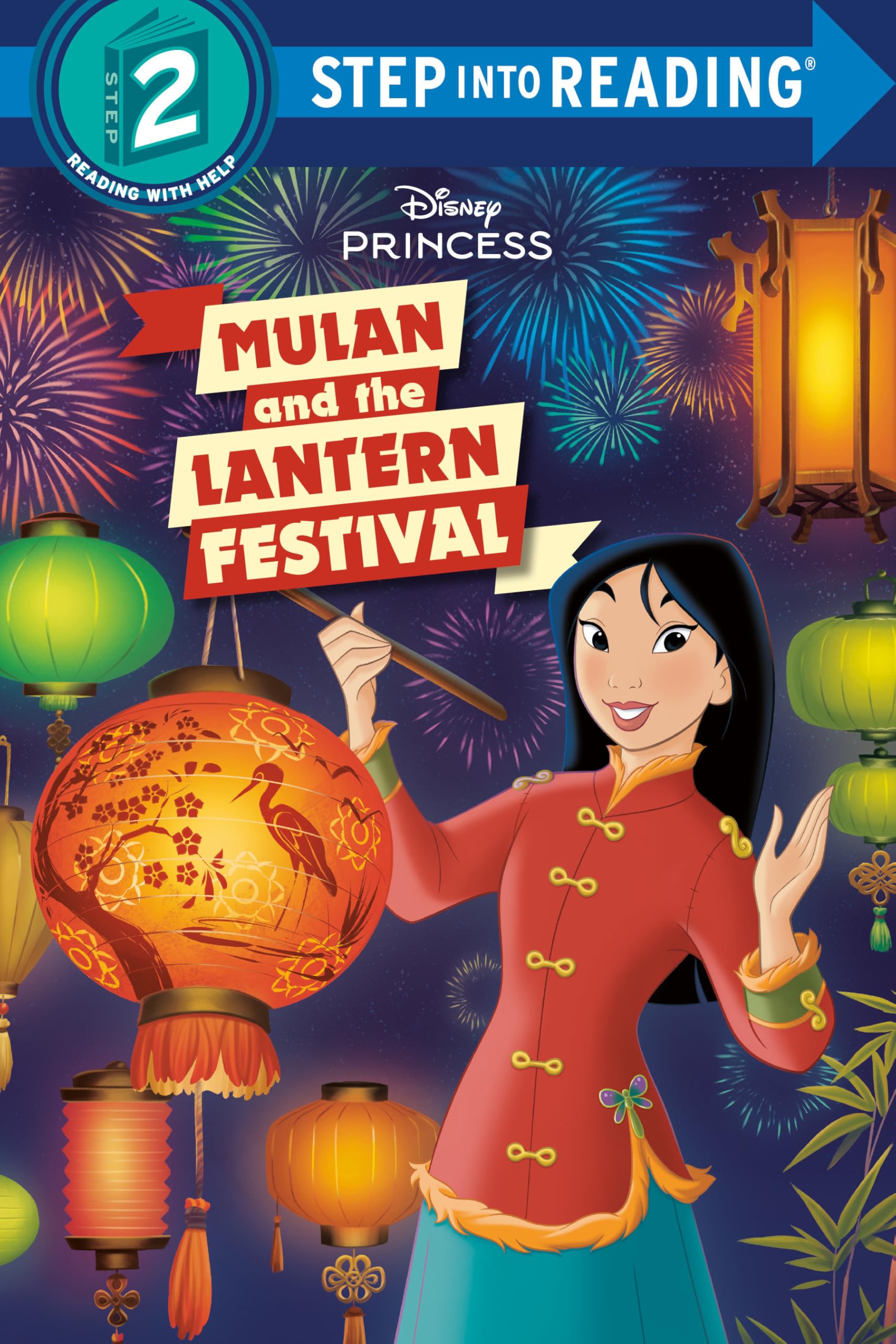 Mulan and the Lantern Festival (Disney Princess; Step into Reading, Step 2) Non-fiction