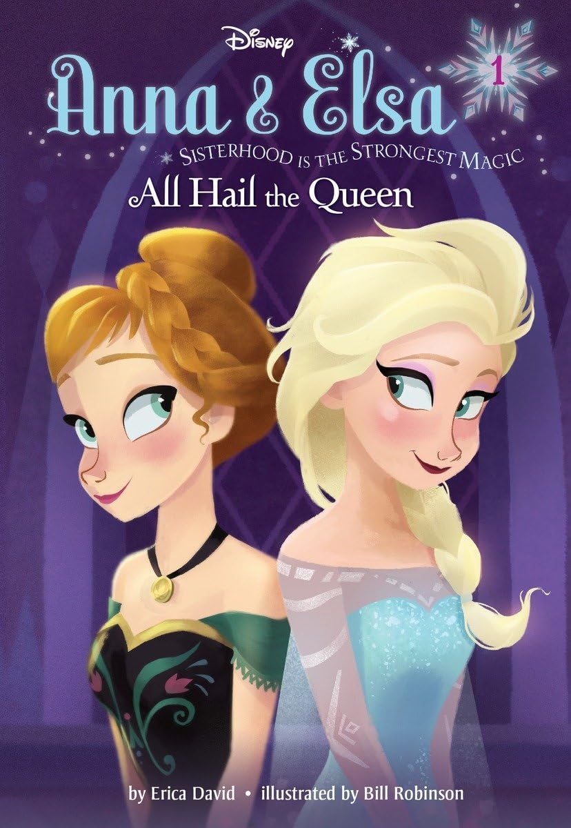 David, E: ANNA & ELSA #1 ALL HAIL THE QU Non-fiction