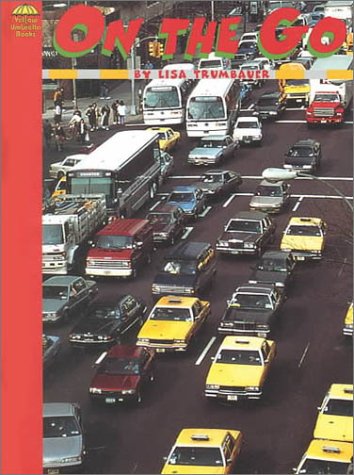 On the Go (Yellow Umbrella Books) Non-fiction