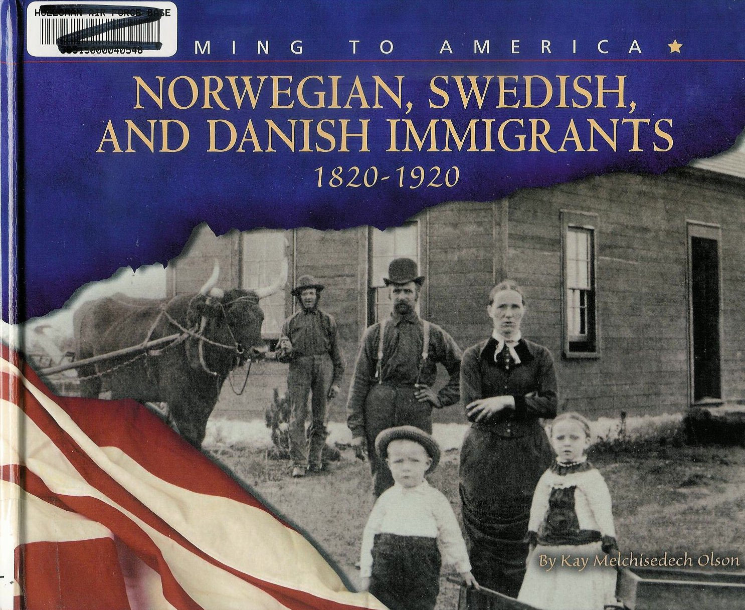 Norwegian, Swedish, and Danish Immigrants, 1820-1920 (Blue Earth Books: Coming to America) Non-fiction