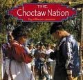 The Choctaw Nation (Native Peoples) Non-fiction