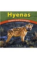 Hyenas: Hunters and Scavengers (Wild World of Animals) Non-fiction