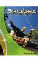 Skateboards: Designs and Equipment (Edge Books) Leisure & Fun