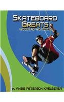Skateboarding Greats: Champs of the Ramps (Edge Books) Leisure & Fun
