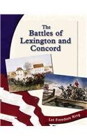 The Battles of Lexington and Concord (Let Freedom Ring: The American Revolution) Politics & History