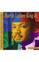 Martin Luther King Jr. (Photo-Illustrated Biographies) Non-fiction