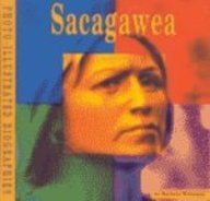 Sacagawea: A Photo-Illustrated Biography (Photo-Illustrated Biographies) Historical Romance