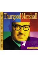 Thurgood Marshall: A Photoillustrated Biography (Photo-Illustrated Biographies) Non-fiction