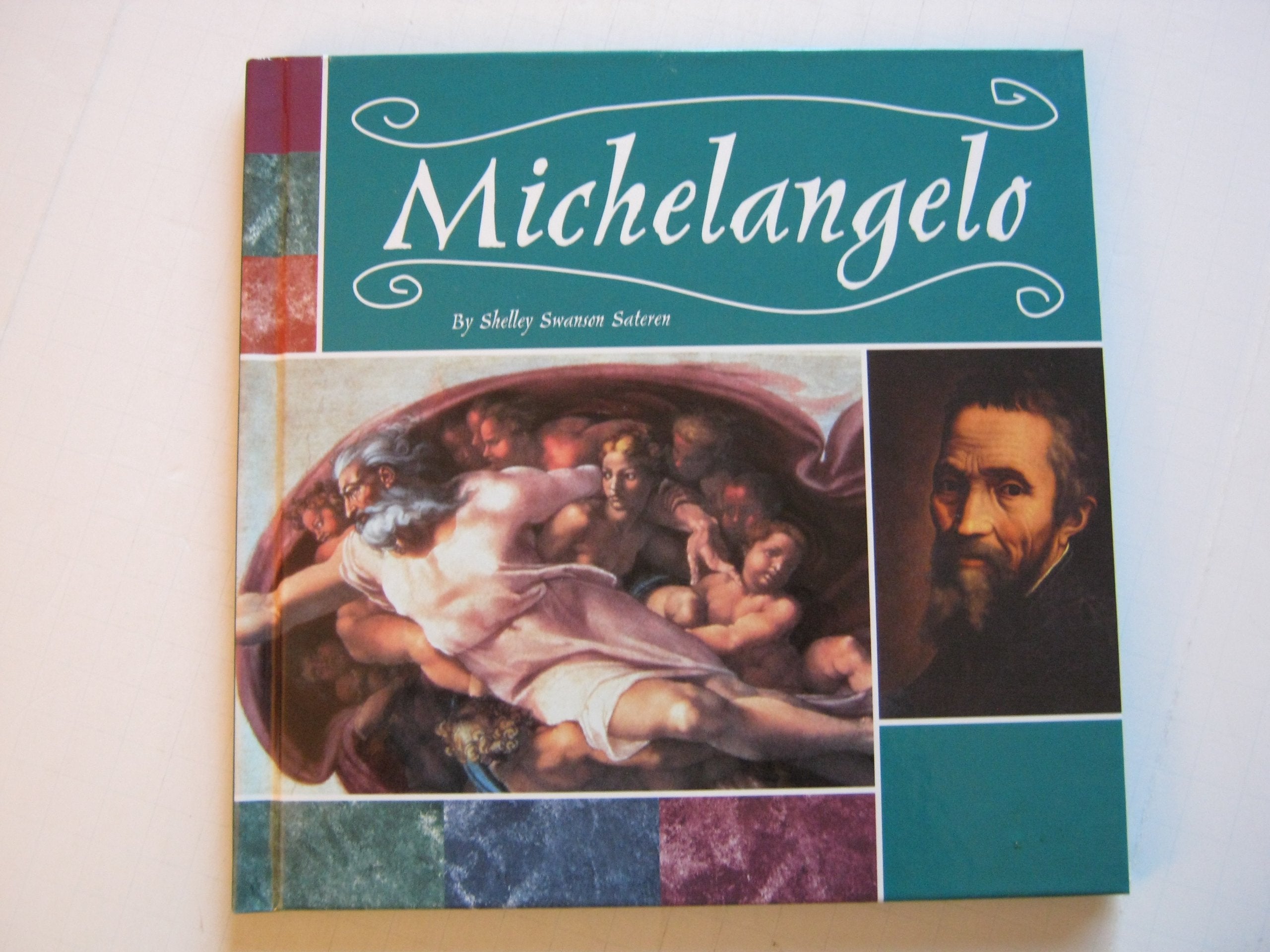Michelangelo (Masterpieces: Artists and Their Works) Non-fiction