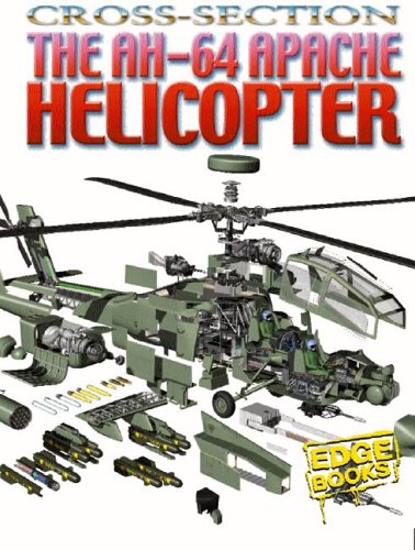 Product Image: The AH-64 Apache Helicopter: Cross-Sections (Edge Books)