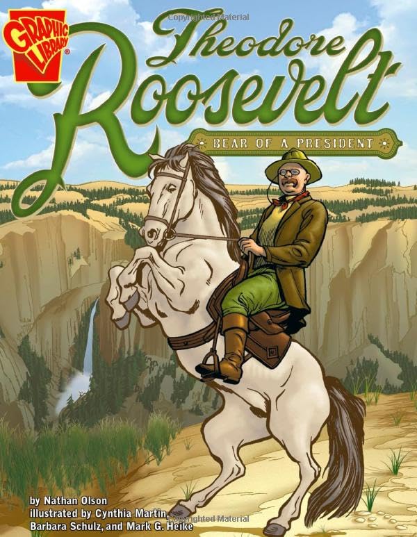 Theodore Roosevelt: Bear of a President book
