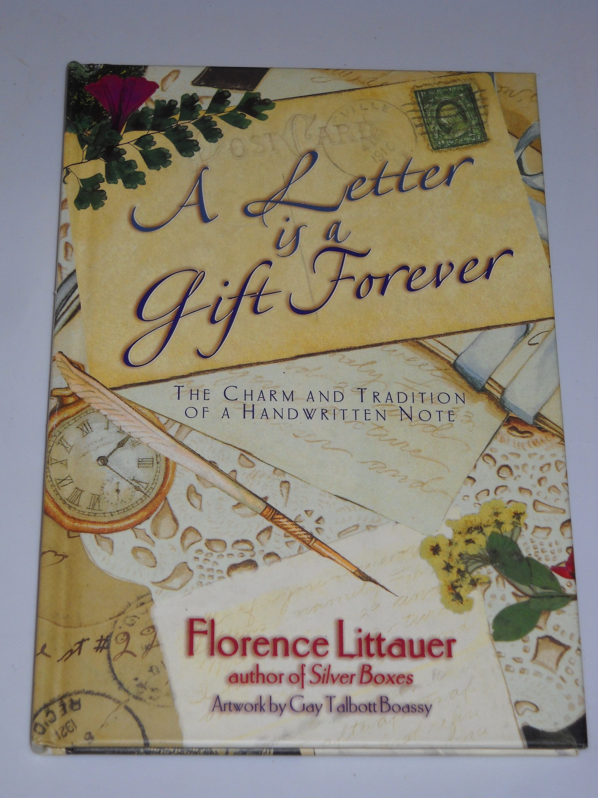 A Letter Is a Gift Forever: The Charm and Tradition of a Handwritten Note Religion & Esotericism