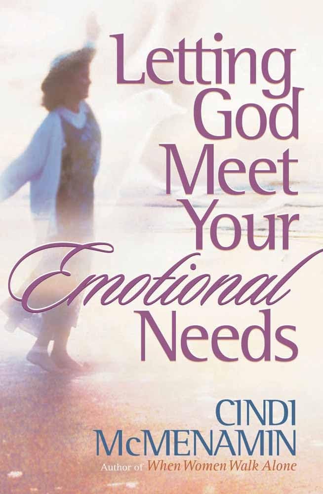 Letting God Meet Your Emotional Needs Books