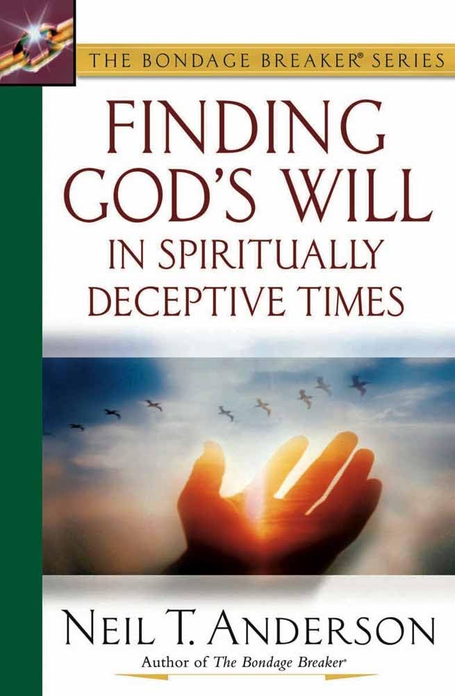 Finding God's Will in Spiritually Deceptive Times book