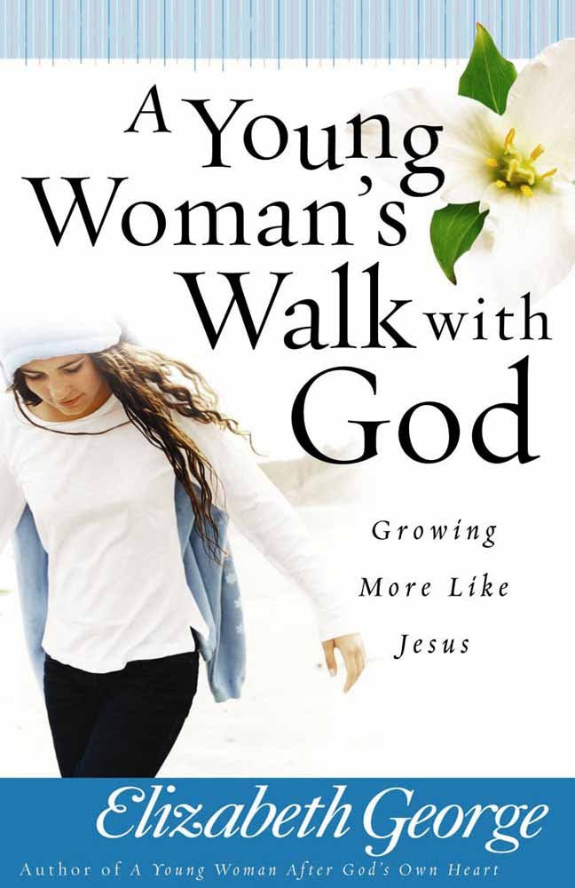 A Young Woman's Walk With God: Growing More Like Jesus Leisure & Fun