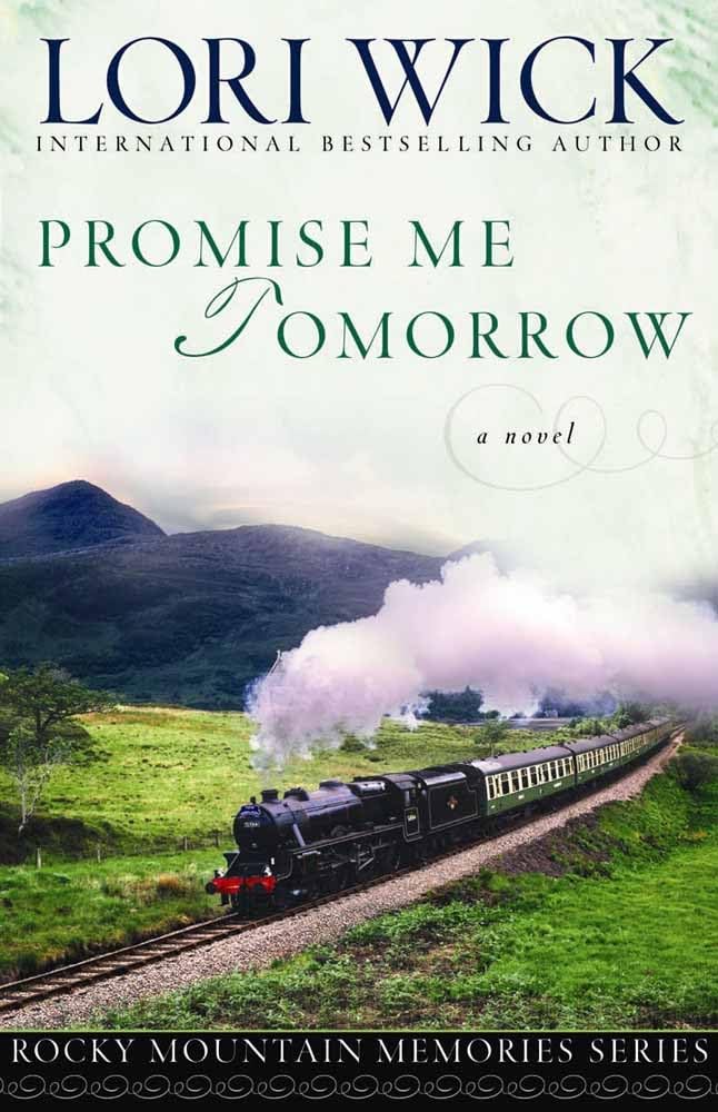 Promise Me Tomorrow (Rocky Mountain Memories) Contemporary literature