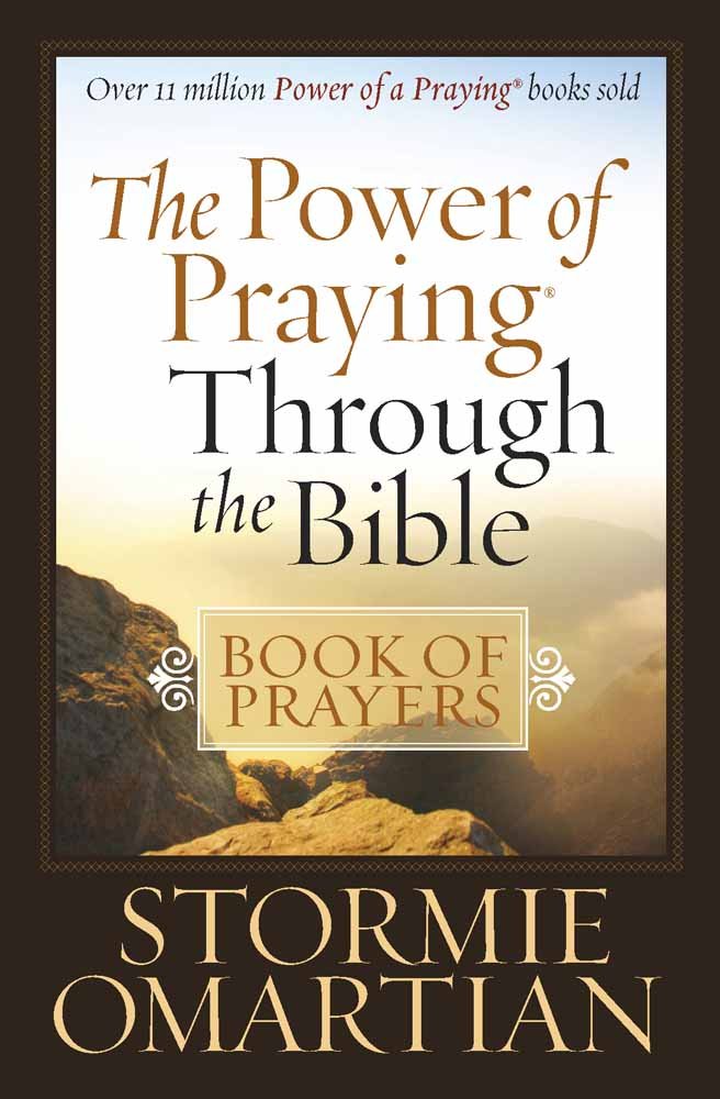 The Power of Praying Through the Bible Book of Prayers book