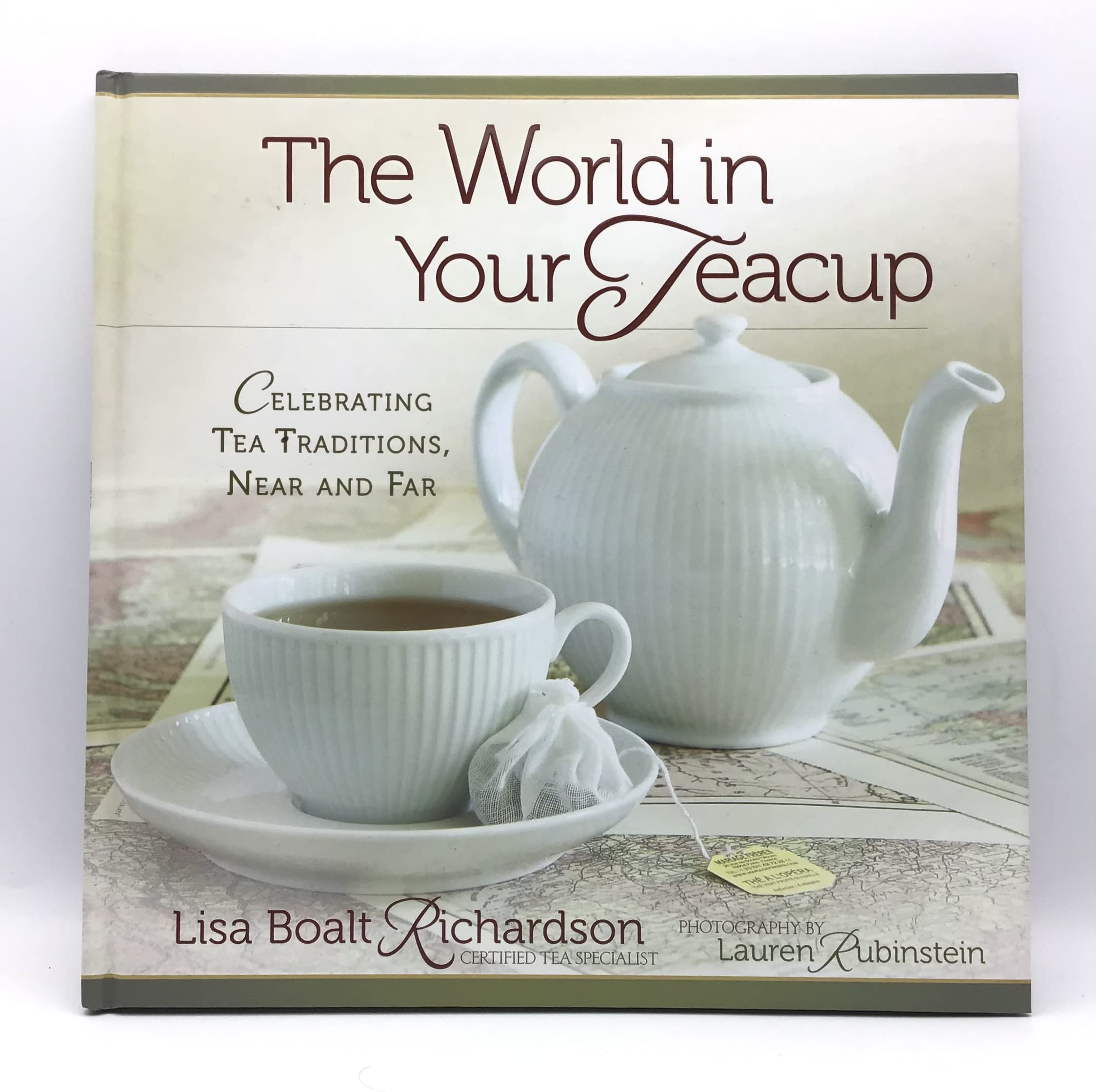 The World in Your Teacup: Celebrating Tea Traditions, Near and Far Religion & Esotericism