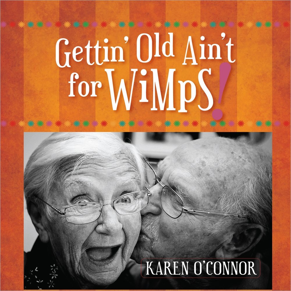 Gettin' Old Ain't for Wimps! Film, Art & Culture