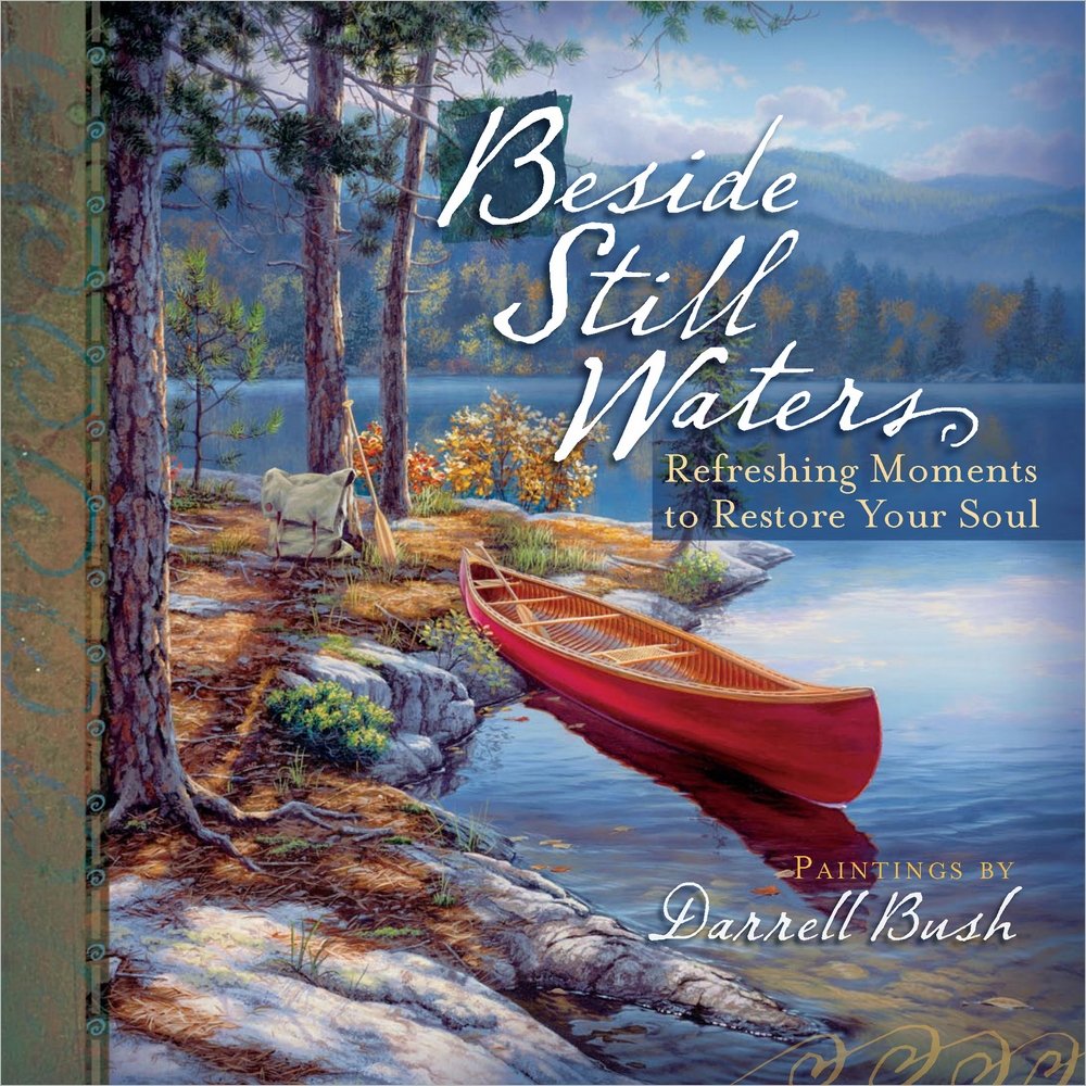 Beside Still Waters: Refreshing Moments to Restore Your Soul Religion & Esotericism