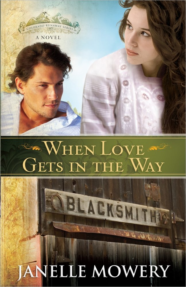 When Love Gets in the Way (Colorado Runaway Series, Band 2) Contemporary literature