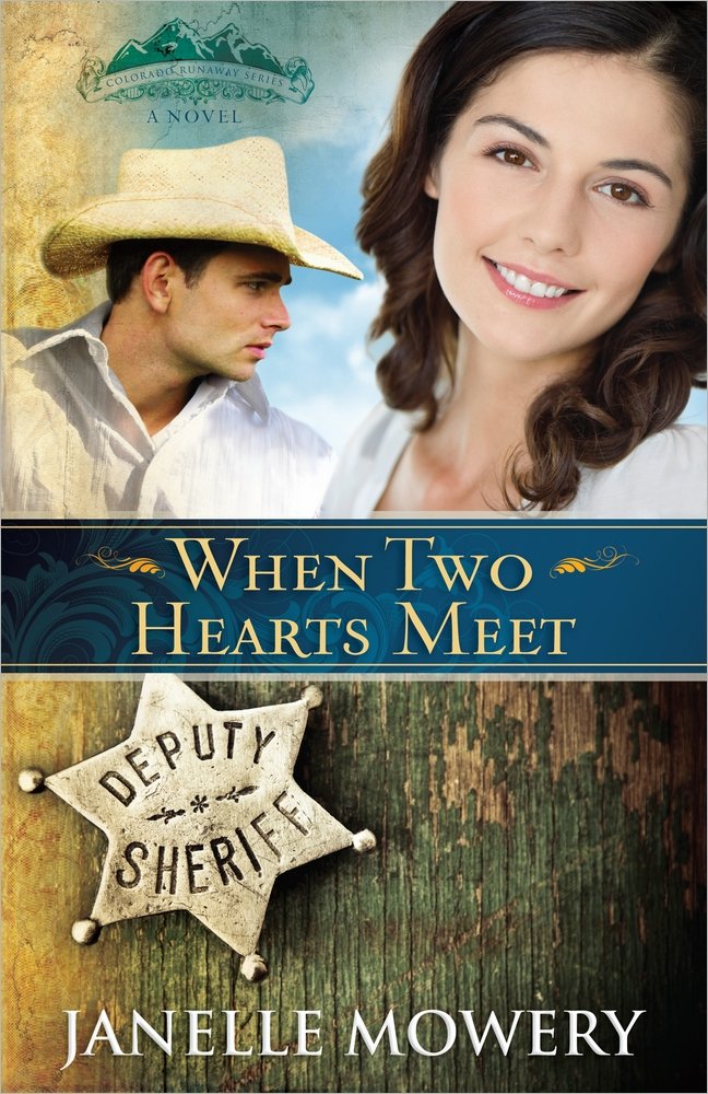 When Two Hearts Meet (Colorado Runaway Series, Band 3) Contemporary literature