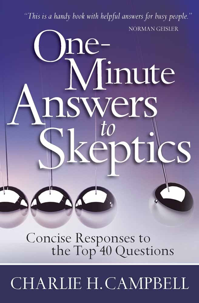 One-Minute Answers to Skeptics: Concise Responses to the Top 40 Questions Religion & Esotericism