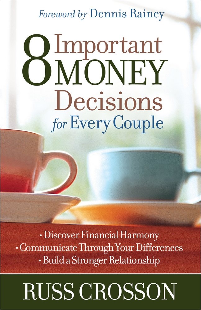 8 Important Money Decisions for Every Couple: Discover Financial Harmony Communicate Through Your Differences Build a Stronger Relationship Religion & Esotericism